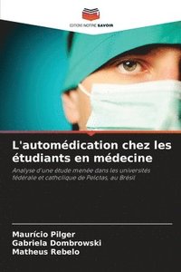 bokomslag L'automédication chez les étudiants en médecine