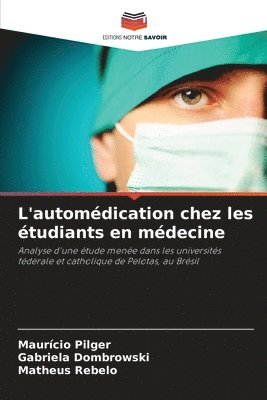 bokomslag L'automédication chez les étudiants en médecine