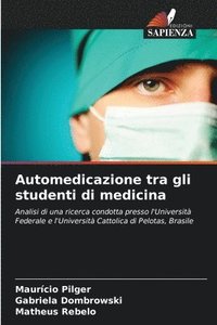 bokomslag Automedicazione tra gli studenti di medicina