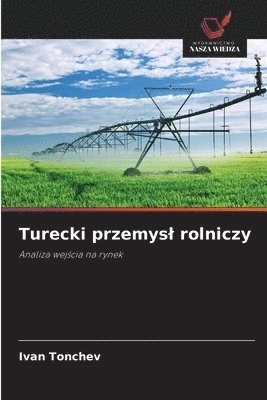 bokomslag Turecki przemysl rolniczy
