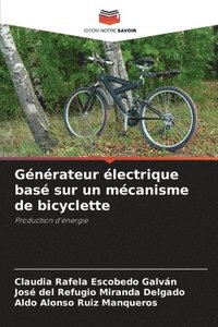 bokomslag Générateur électrique basé sur un mécanisme de bicyclette