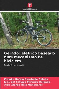 bokomslag Gerador elétrico baseado num mecanismo de bicicleta