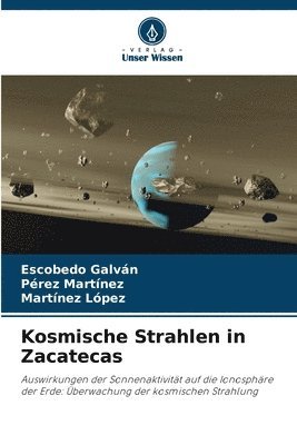 bokomslag Kosmische Strahlen in Zacatecas