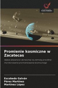 bokomslag Promienie kosmiczne w Zacatecas