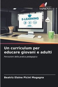bokomslag Un curriculum per educare giovani e adulti