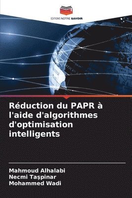 bokomslag Réduction du PAPR à l'aide d'algorithmes d'optimisation intelligents