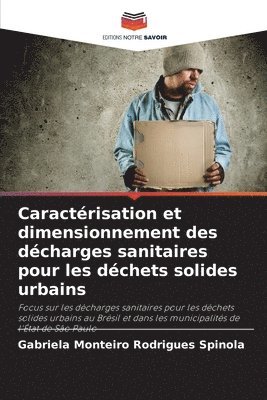 bokomslag Caractérisation et dimensionnement des décharges sanitaires pour les déchets solides urbains