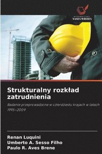 bokomslag Strukturalny rozklad zatrudnienia