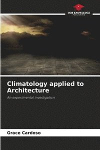 bokomslag Climatology applied to Architecture