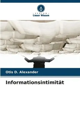 Otis D Alexander - Informationsintimität, Häftad. Tillgänglighet: Lägg i varukorg