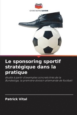 bokomslag sponsoring sportif stratégique dans la pratique