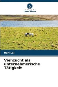 bokomslag Viehzucht als unternehmerische Tätigkeit