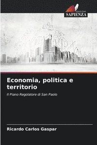 bokomslag Economia, politica e territorio