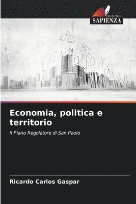 bokomslag Economia, politica e territorio