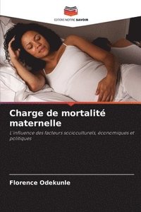 bokomslag Charge de mortalité maternelle