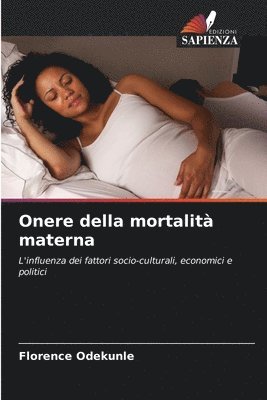 bokomslag Onere della mortalità materna