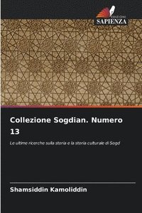 bokomslag Collezione Sogdian. Numero 13