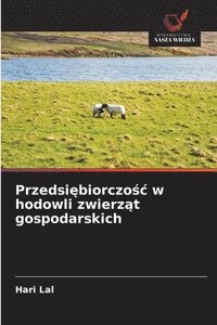 bokomslag Przedsi?biorczo?c w hodowli zwierz?t gospodarskich