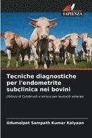 bokomslag Tecniche diagnostiche per l'endometrite subclinica nei bovini