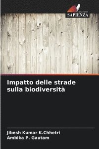 bokomslag Impatto delle strade sulla biodiversità