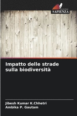 bokomslag Impatto delle strade sulla biodiversità