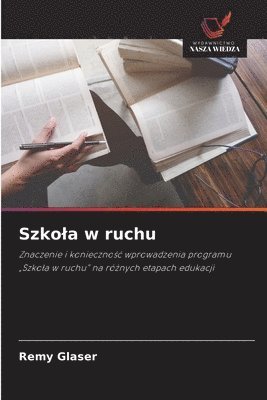 Remy Glaser - Szkola w ruchu, Häftad