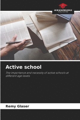 Remy Glaser - Active school, Häftad