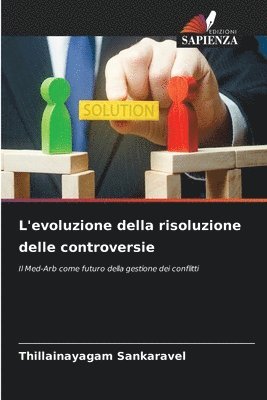 Thillainayagam Sankaravel - L'evoluzione della risoluzione delle controversie, Häftad