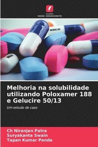 bokomslag Melhoria na solubilidade utilizando Poloxamer 188 e Gelucire 50/13