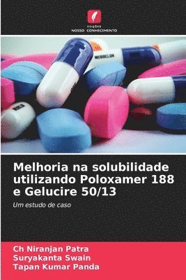bokomslag Melhoria na solubilidade utilizando Poloxamer 188 e Gelucire 50/13