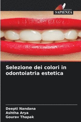 bokomslag Selezione dei colori in odontoiatria estetica