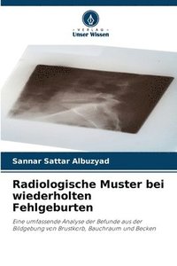 bokomslag Radiologische Muster bei wiederholten Fehlgeburten