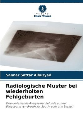 bokomslag Radiologische Muster bei wiederholten Fehlgeburten