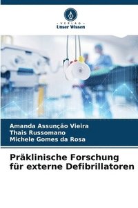 bokomslag Präklinische Forschung für externe Defibrillatoren