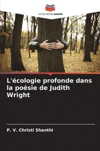 bokomslag L'écologie profonde dans la poésie de Judith Wright