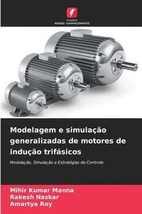bokomslag Modelagem e simulação generalizadas de motores de indução trifásicos