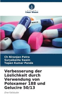 bokomslag Verbesserung der Löslichkeit durch Verwendung von Poloxamer 188 und Gelucire 50/13