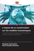 bokomslag L'impact de la numérisation sur les modèles économiques