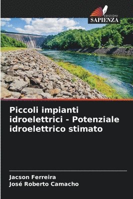 Piccoli impianti idroelettrici - Potenziale idroelettrico stimato