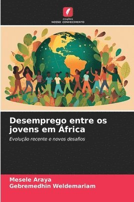 bokomslag Desemprego entre os jovens em África