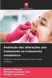bokomslag Avaliação das alterações pós-tratamento no tratamento ortodôntico