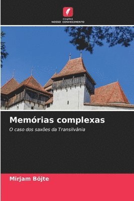 bokomslag Memórias complexas