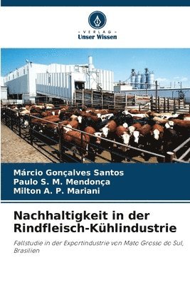 Nachhaltigkeit in der Rindfleisch-Kühlindustrie