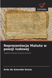 bokomslag Reprezentacja Matuto w poezji ludowej