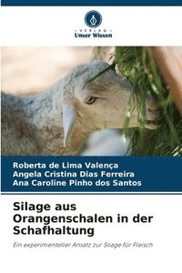 bokomslag Silage aus Orangenschalen in der Schafhaltung