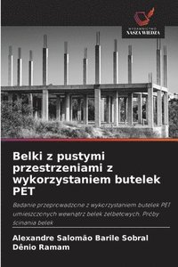 bokomslag Belki z pustymi przestrzeniami z wykorzystaniem butelek PET