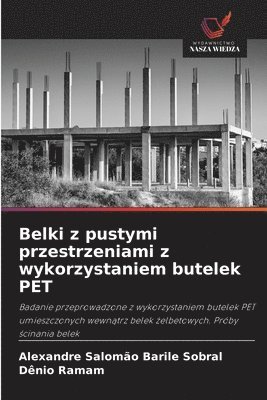 bokomslag Belki z pustymi przestrzeniami z wykorzystaniem butelek PET