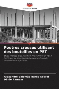 bokomslag Poutres creuses utilisant des bouteilles en PET
