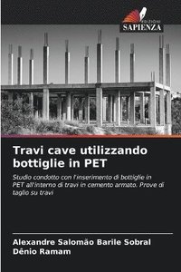 bokomslag Travi cave utilizzando bottiglie in PET