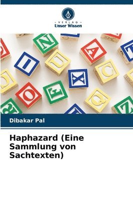 bokomslag Haphazard (Eine Sammlung von Sachtexten)